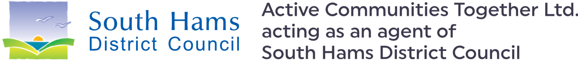 Active Communities Together Ltd. acting as an agent of South Hams District Council.
