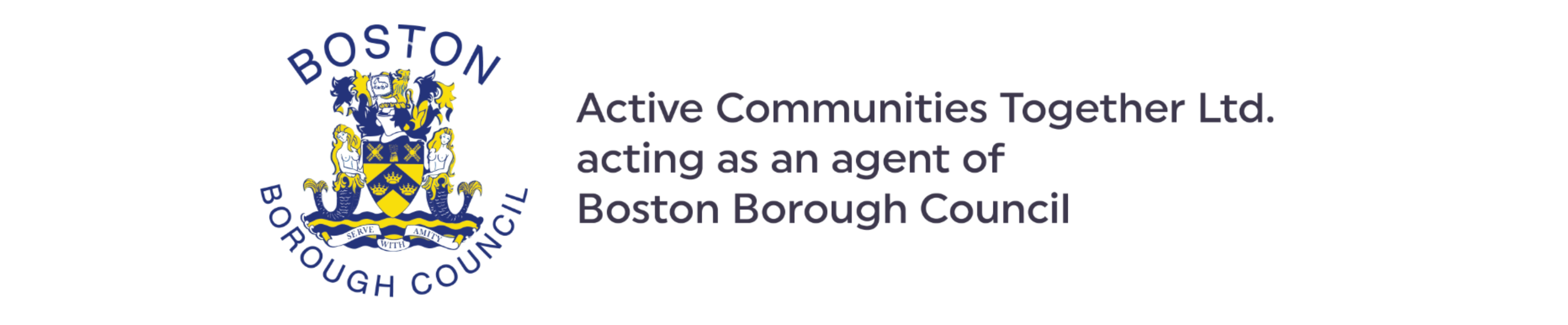Active Communities Together Ltd. acting as an agent of Boston Borough Council.